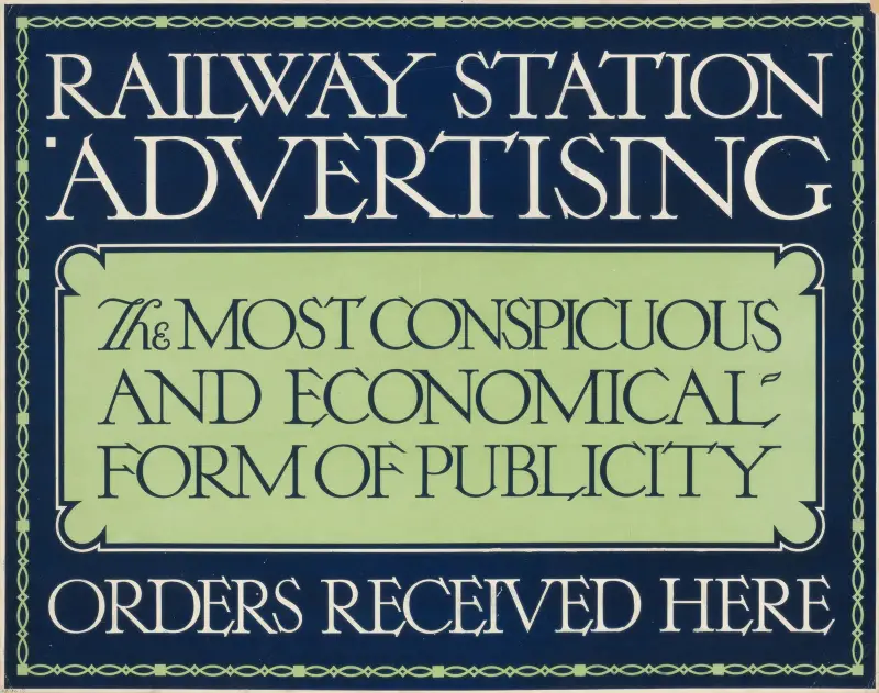 Werbung am Bahnhof. Die auffälligste und wirtschaftlichste Art zu werben von Eric Gill