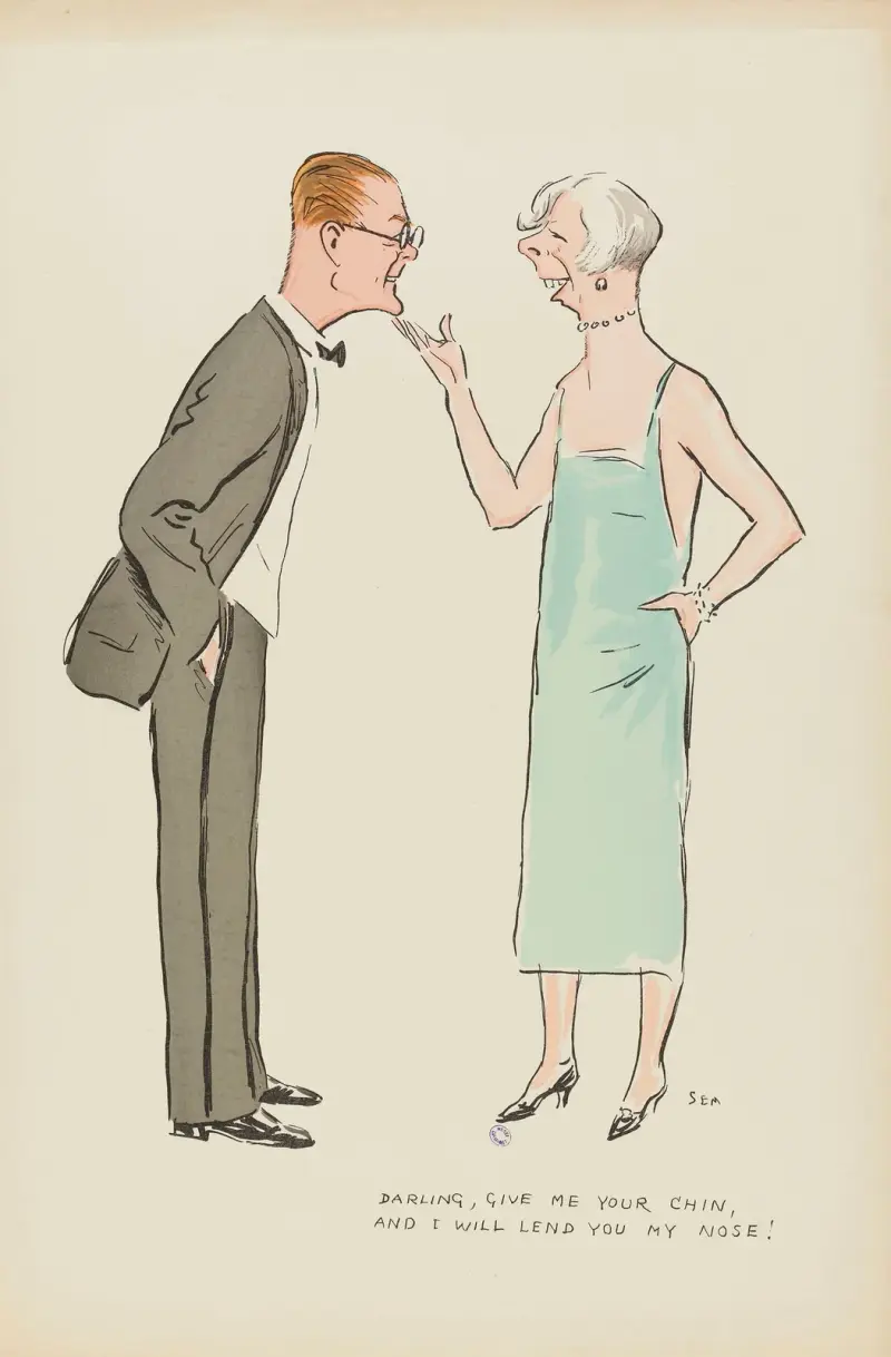 Darling, give me your chin, and I will lend you my nose ! von Georges Goursat (Sem)