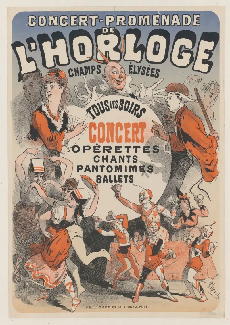 Concert-promenade de l’Horloge. Tous les soirs, concert, opérettes, chants, pantomimes, ballets, Jules Chéret
