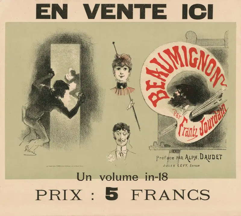 En vente ici. Beaumignon par Frantz Jourdain. Préface par Alphonse Daudet av Jules Chéret