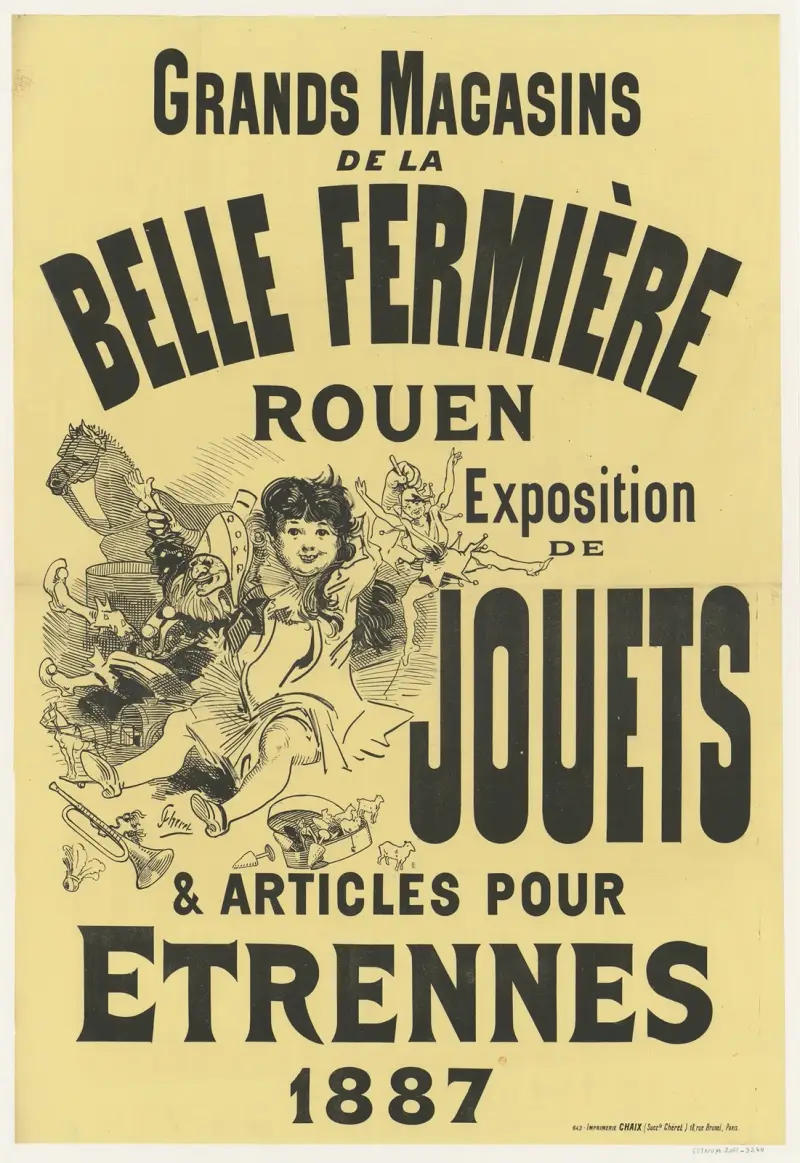 Grands magasins de la Belle fermière. Rouen. Expositions de jouets & articles pour étrennes 1887 av Jules Chéret
