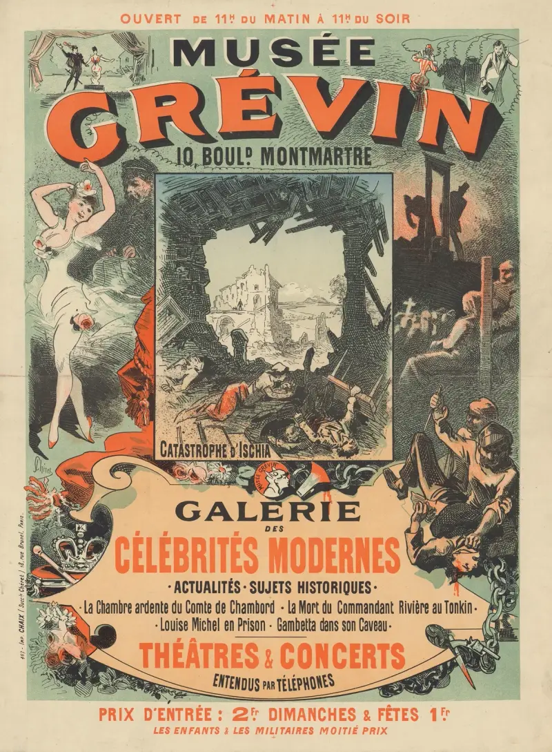 Musée Grévin… Catastrophe d’Ischia. Galerie des célébrités modernes av Jules Chéret