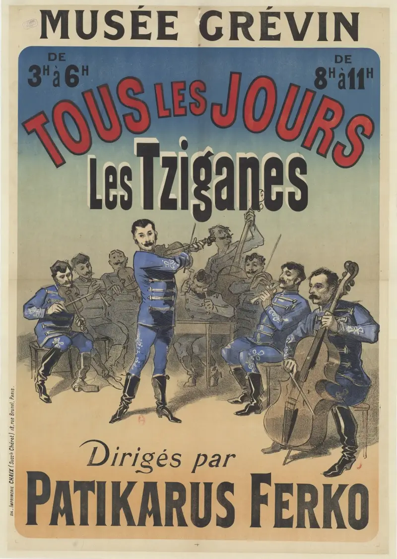 Musée Grévin. tous les jours. Les Tziganes dirigés par Patikarus Ferko av Jules Chéret