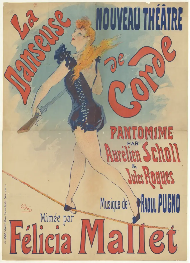 Nouveau Théâtre. La danseuse de corde. Felicia Mallet av Jules Chéret