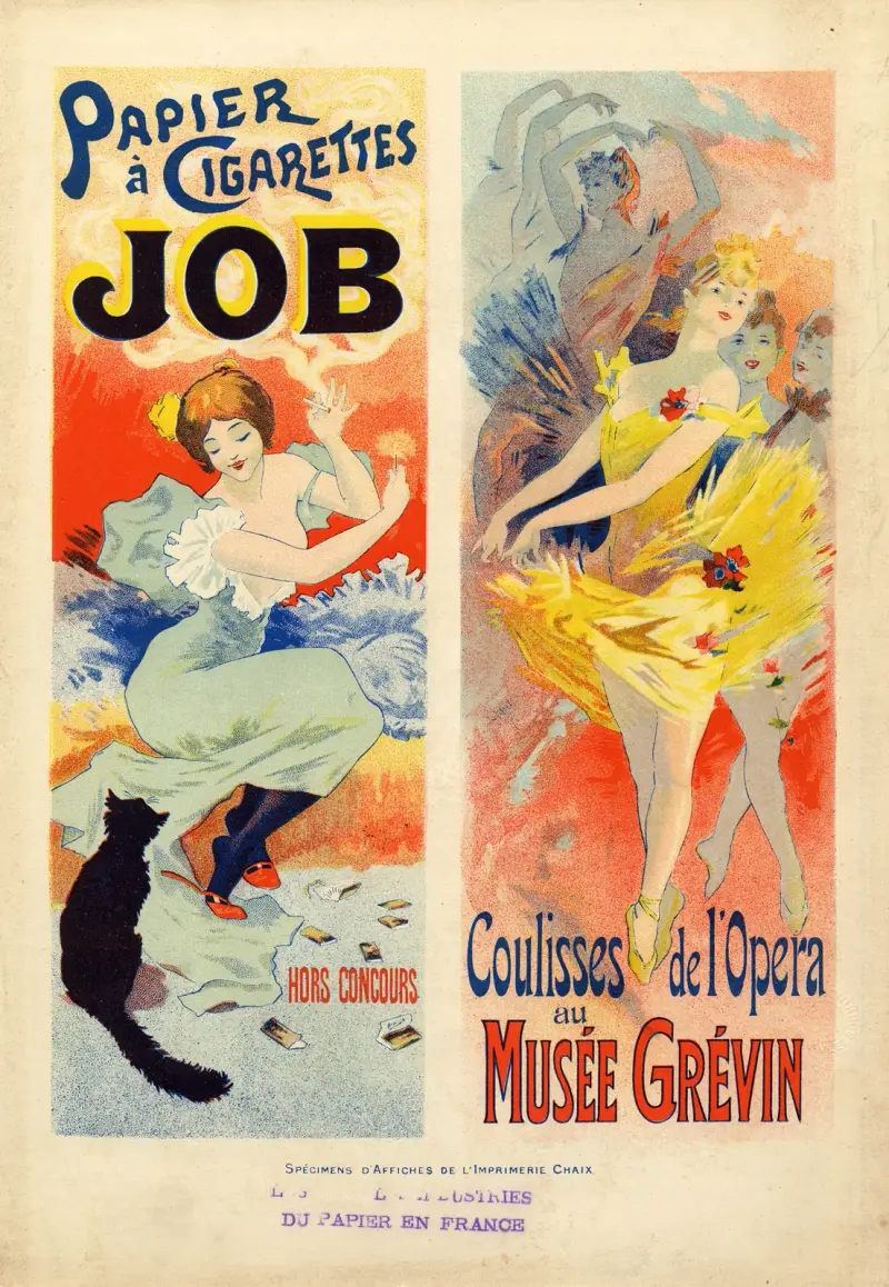 Papier à Cigarettes Job Hors Concours Coulisses de l’Opéra au Musée Grévin Spécimens d’affiches de l’Imprimerie Chaix av Jules Chéret