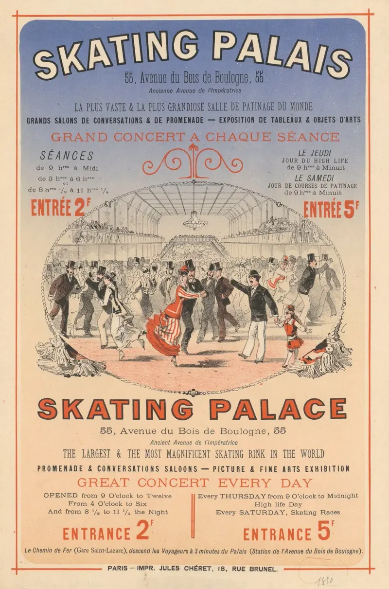 Skating-Palais… 55 Avenue du Bois de Boulogne la plus vaste et la plus grandiose salle de patinage du monde av Jules Chéret