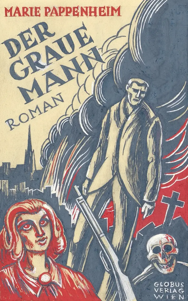 Marie Pappenheim Den grå mannen Roman Globus-Verlag Wien (variant 4) av Karl Wiener