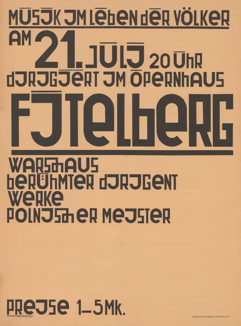 Musik im Leben der Völker, am 21. Juli 20 Uhr dirigiert im Opernhaus Fitelberg, Warschaus berühmter Dirigent, Werke polnischer Meister, Preise 1–5 Mk. av Kurt Schwitters
