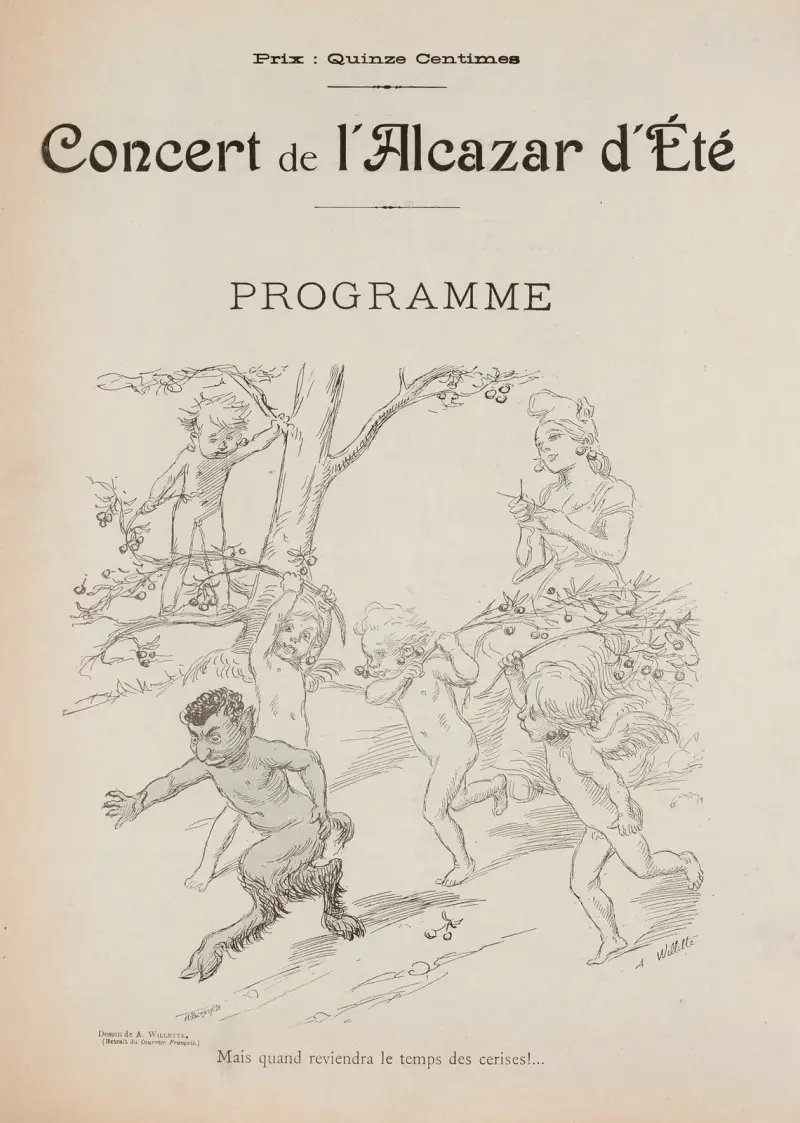 Mais quand reviendra le temps des cerises. Programme de concert à l’Alcazar d’été av Adolphe Léon Willette