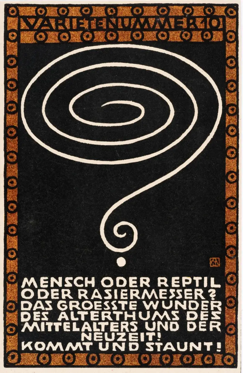 Nr. 98: ‘Varieténummer 10: Mensch oder Reptil oder Rasiermesser: Das groesste Wunder des Alterthums des Mittelalters und der Neuzeit! Kommt und staunt!’ av Moriz Jung