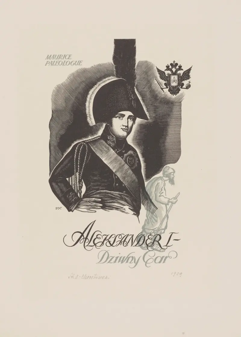 Okładka książki Aleksander I, dziwny car Maurice’a Paléologue’a, Stanisław Ostoja-Chrostowski