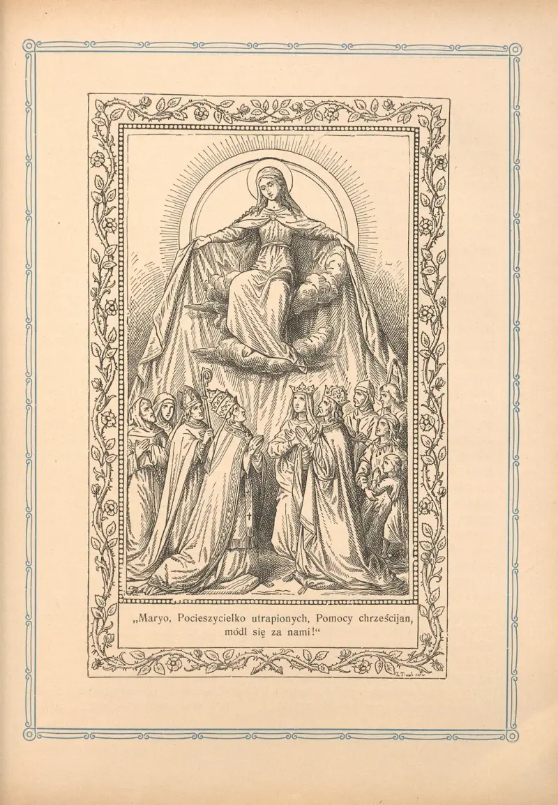 Maria, potěšení zarmoucených, pomoc křesťanů, oroduj za nás!, Otto Bitschnau