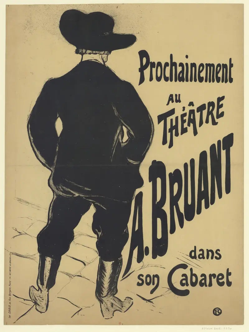 Bruant au Mirliton. Prochainement au théâtre, A. Bruant dans son Cabaret av Henri de Toulouse-Lautrec