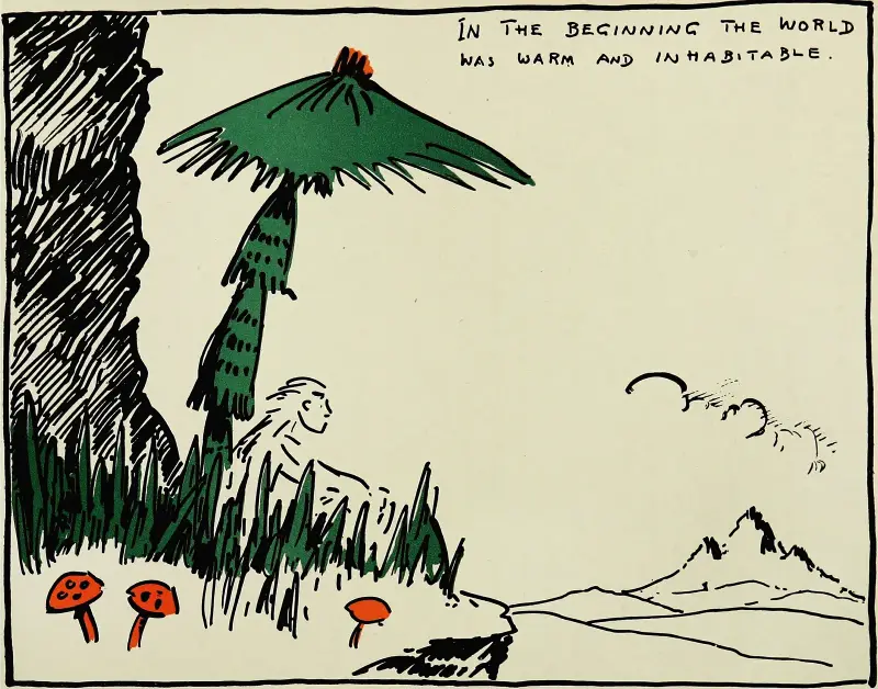 In the beginning the world was warm and inhabitable av Hendrik Willem Van Loon